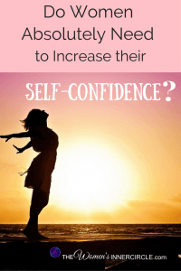 Self-love and Self care are important but so is having a lot of self-confidence. If women had more self-confidence in this area, they would be able to change the world for the better.