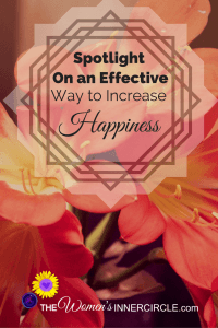 Happiness can be Achieved by working through some techniques. Here's a Spotlight On an Effective Way to Instantly Increase Happiness