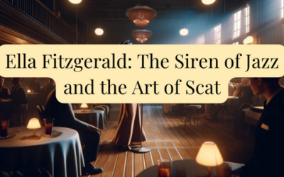 Ella Fitzgerald: The Siren of Jazz and the Art of Scat